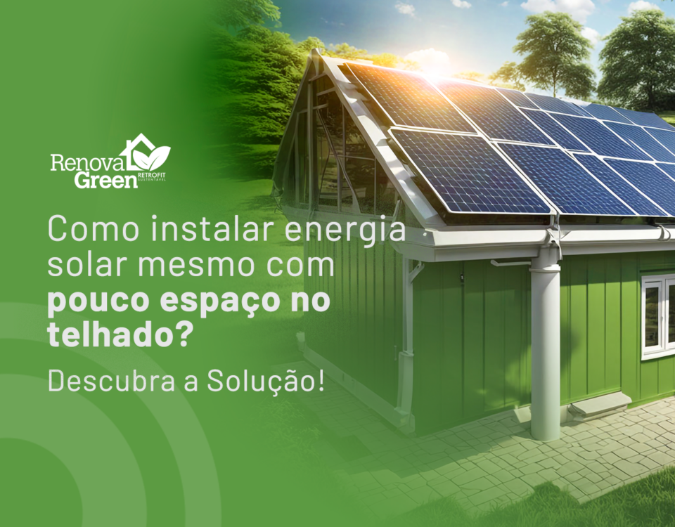 Como Instalar Energia Solar Mesmo com Pouco Espaço no Telhado?